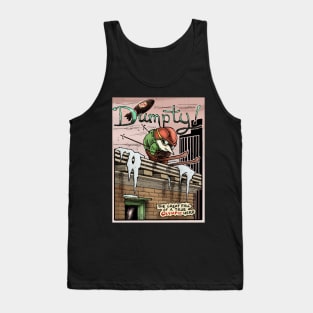 Dumpty! Tank Top